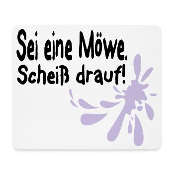 Möwen Scheiß drauf--3 - Mousepad (Querformat) - Weiß - Vorne