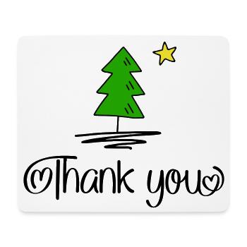 Thank you for Christmas - Mouse Pad (horizontal) - white - Front