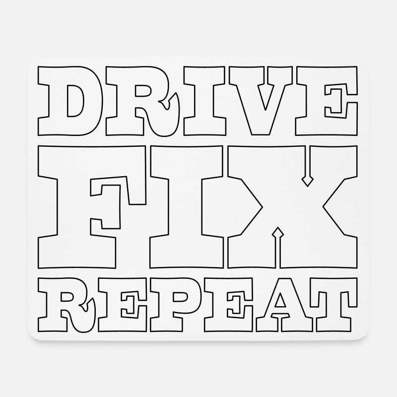 45 Drive Fix Repeat - Mouse Pad (horizontal) - white