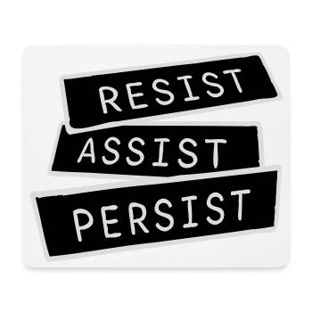 Resist Assist Persist Aktivismus Motivation Logo - Mousepad (Querformat) - Weiß - Vorne