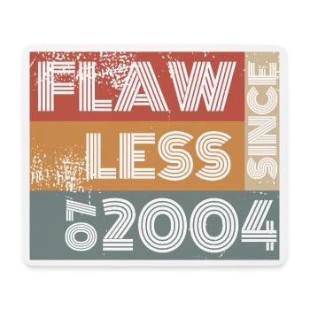 22. Birthday Flawless since 07/2004 - Mouse Pad (horizontal) - white - Front