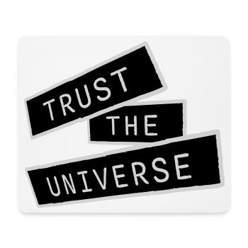 Trust The Universe Spirituell Universum Zitat Logo - Mousepad (Querformat) - Weiß - Vorne