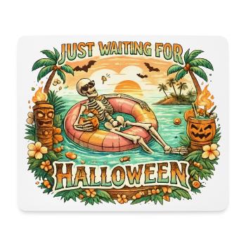 Waiting for Halloween Skeleton Hallloween Anticipation - Mouse Pad (horizontal) - white - Front