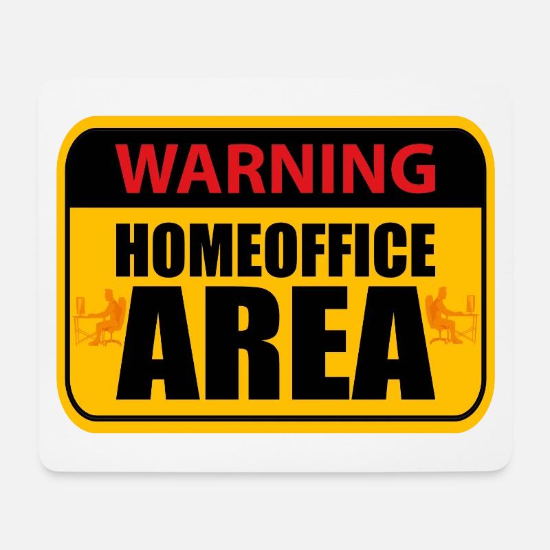 Homeoffice Warning Homeoffice Area Schild - Mousepad (Querformat) - Weiß