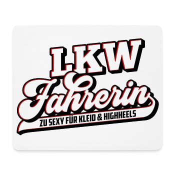Farbe änderbar | Sexy Truckerin LKW Fahrerin - Mousepad (Querformat) - Weiß - Vorne