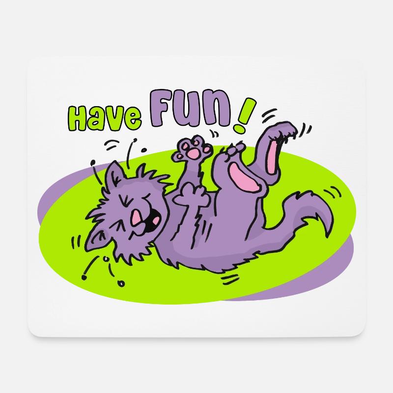 Have Fun! Witziges Katzenmotiv - Mousepad (Querformat) - Weiß