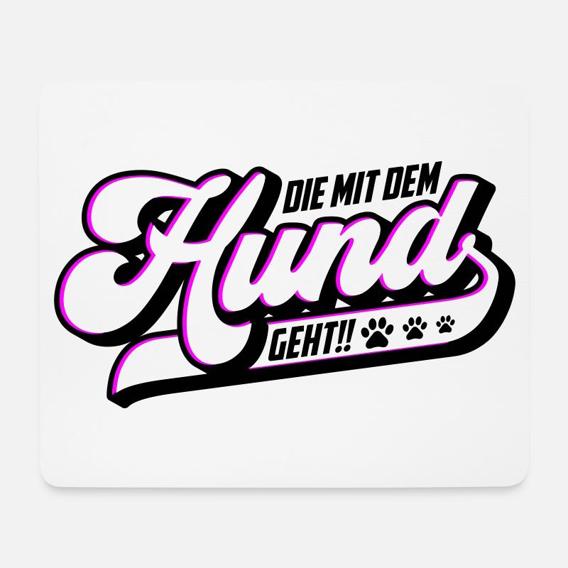 Die mit dem Hund geht | Farben änderbar - Mousepad (Querformat) - Weiß
