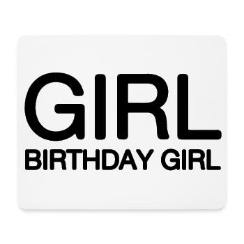 Birthday Girl - Mouse Pad (horizontal) - white - Front