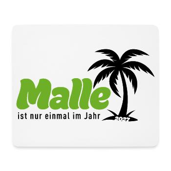  Malle ist nur einmal im Jahr 2027 – grün - Mousepad (Querformat) - Weiß - Vorne