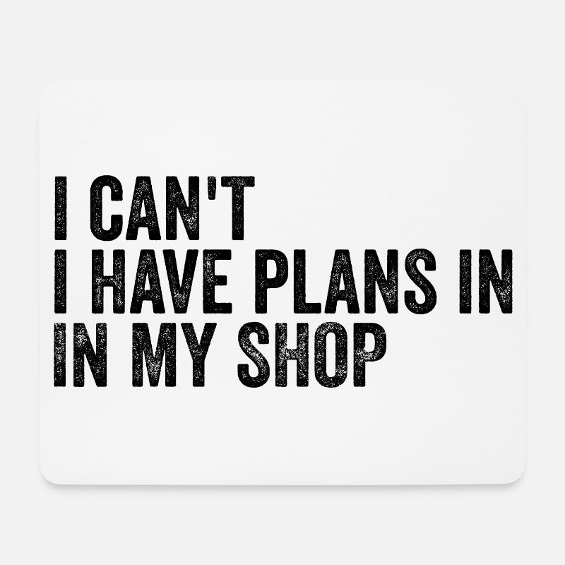 Ich kann nicht, ich habe Pläne im Shop - Mousepad (Querformat) - Weiß