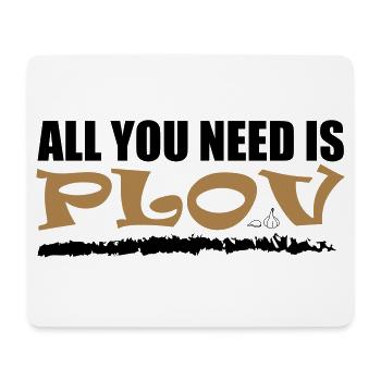 Alles was du brauchst ist Плов. Usbekischer Plov - Mousepad (Querformat) - Weiß - Vorne