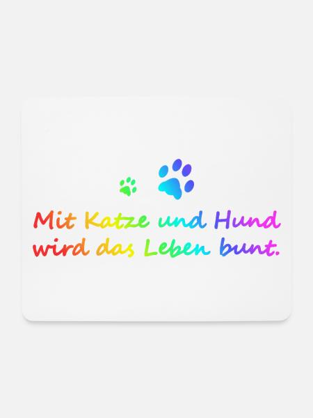 Katze und Hund Spruch - Mousepad (Querformat) - Weiß