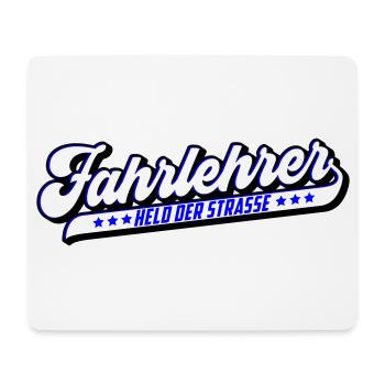 Fahrlehrer Held der Straße | Farben änderbar - Mousepad (Querformat) - Weiß - Vorne