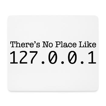 My 127.0.0.0.1 Is My Castle - Tapis de souris (format paysage) - blanc - Devant