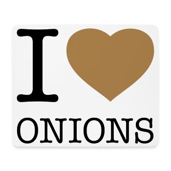 I LOVE ONIONS Zwiebeln - Mousepad (Querformat) - Weiß - Vorne