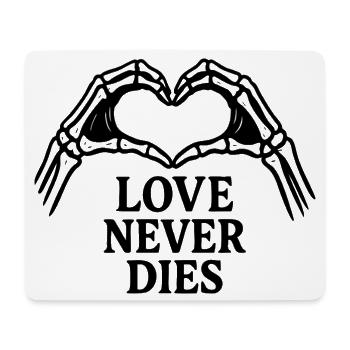Liebe stirbt niemals - Mousepad (Querformat) - Weiß - Vorne