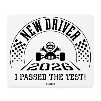 New Driver 2026 – I Passed The Test! (Black) - Mouse Pad (horizontal) - white - Front