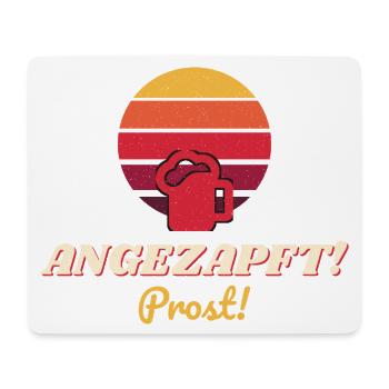 Angezapft! Prost – Volksfest Shirt mit Bierkrug - Mousepad (Querformat) - Weiß - Vorne