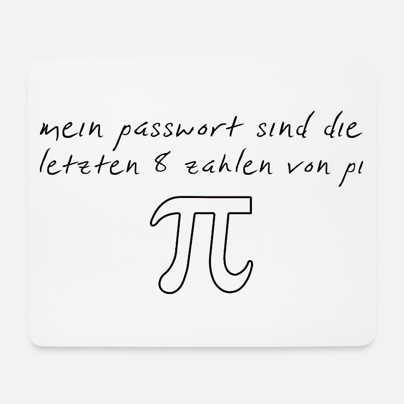 Pi - Mathe Sprüche - Mousepad (Querformat) - Weiß