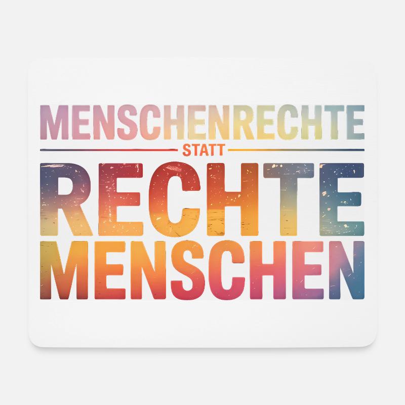 Menschenrechte statt rechte Menschen - Cool Pride - Mousepad (Querformat) - Weiß