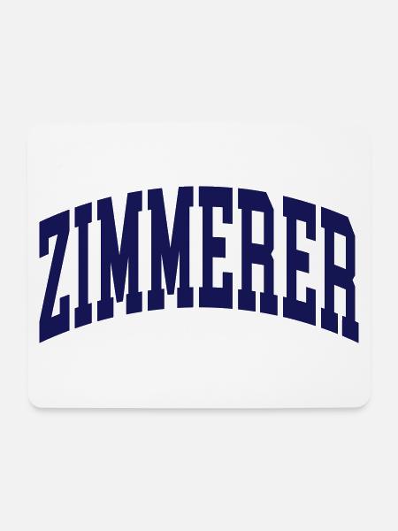 Zimmerer - Mousepad (Querformat) - Weiß