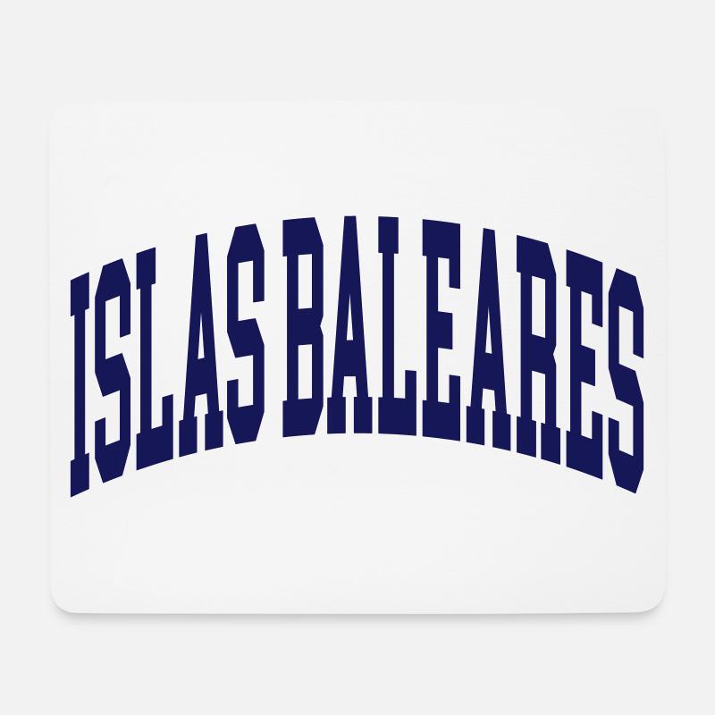 Islas Baleares - Mousepad (Querformat) - Weiß