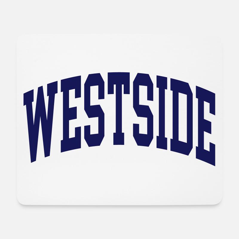 Westside - Mousepad (Querformat) - Weiß