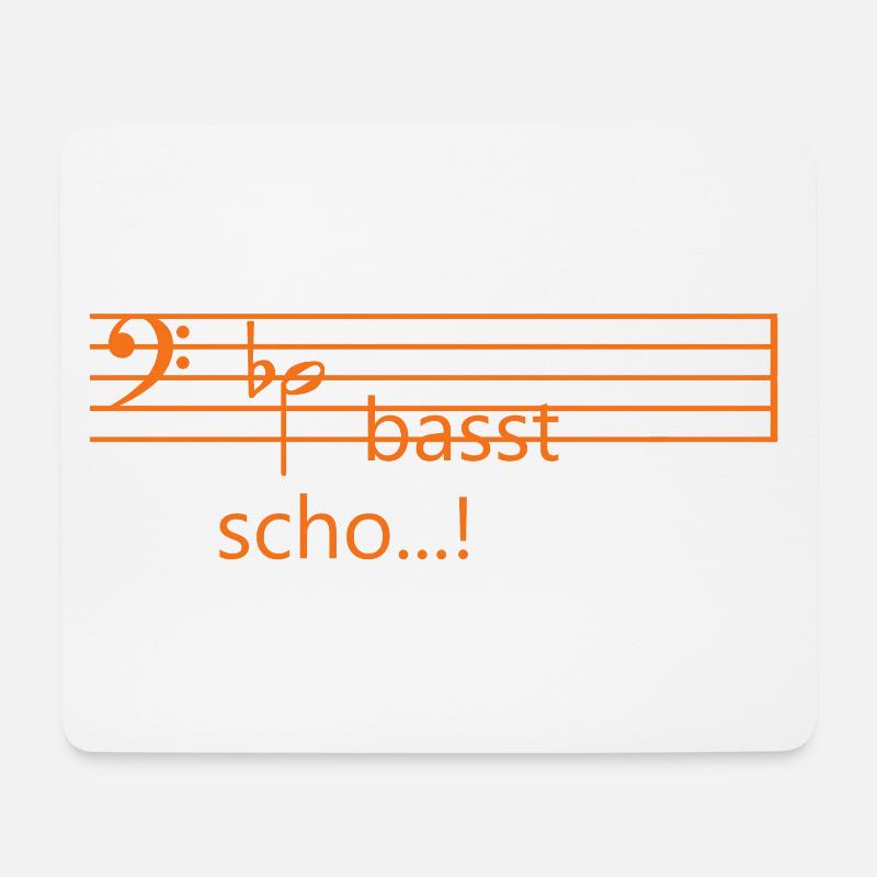 Des basst scho...! - Mousepad (Querformat) - Weiß