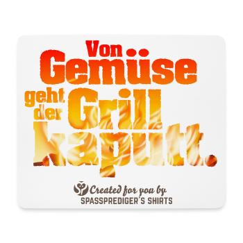Von Gemüse geht der Grill kaputt - Mousepad (Querformat) - Weiß - Vorne