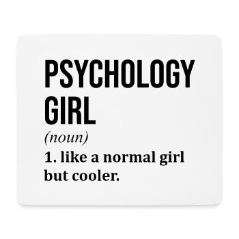 Psychology Girl Funny Saying - Mouse Pad (horizontal) - white - Front