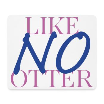 Otter mal anders – Wortspiel mit Stil - Mousepad (Querformat) - Weiß - Vorne