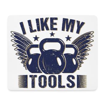 Gym Junkies I Like My Tools Calisthenics Fitness - Mouse Pad (horizontal) - white - Front