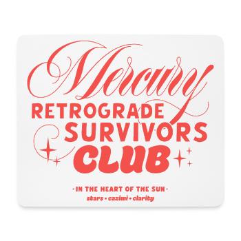 Mercury Retrograde Survivors Club - Mouse Pad (horizontal) - white - Front