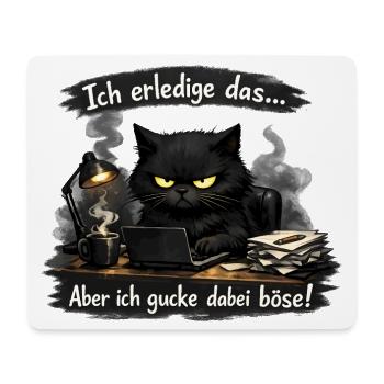 Ich mach das aber ich gucke dabei böse Katze - Mousepad (Querformat) - Weiß - Vorne
