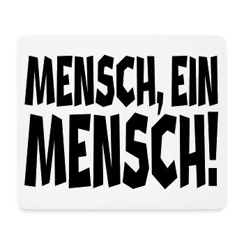 Ein Mensch - Mousepad (Querformat) - Weiß - Vorne