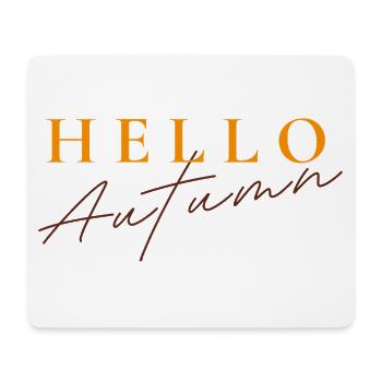Hello Autumn | Moderner Herbst Spruch - Mousepad (Querformat) - Weiß - Vorne