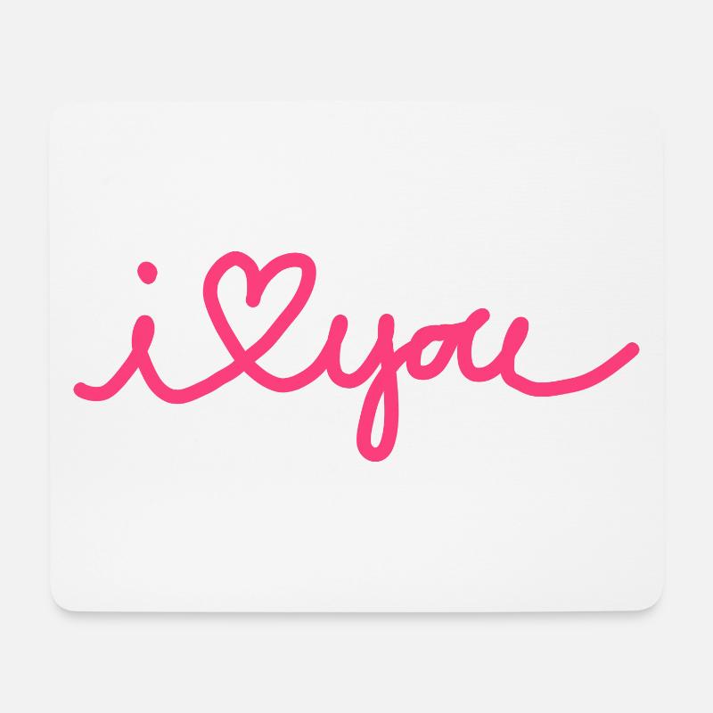 i love you - Mousepad (Querformat) - Weiß