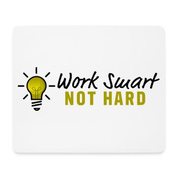 Work smart not hard - Glühbirne Design - Mousepad (Querformat) - Weiß - Vorne