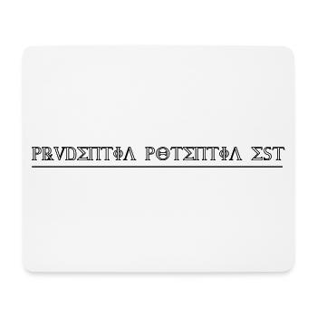 Prudentia potentia est - Mousepad (Querformat) - Weiß - Vorne