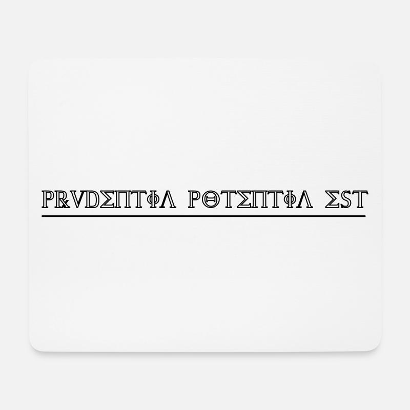 Prudentia potentia est - Mousepad (Querformat) - Weiß