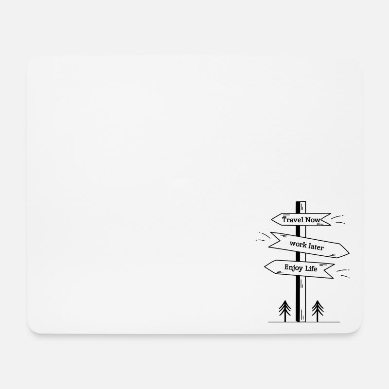 Travel Now Work Later - Mousepad (Querformat) - Weiß