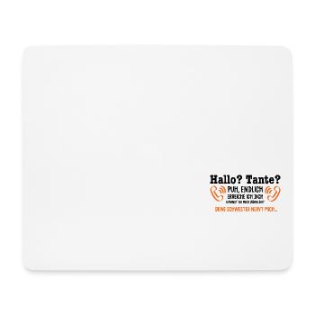 Hallo Tante, Deine Schwester nervt mich - Tante - - Mousepad (Querformat) - Weiß - Vorne