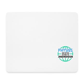 Physios wir retten die Welt in Jogginghosen - Phys - Mousepad (Querformat) - Weiß - Vorne
