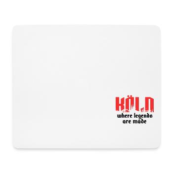 KÖLN Where Legends Are Made - Köln - Legenden - Kö - Mousepad (Querformat) - Weiß - Vorne
