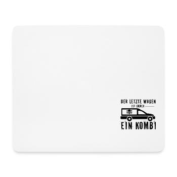 Der letzte Wagen ist Immer ein Kombi, Auto Bestatt - Mousepad (Querformat) - Weiß - Vorne