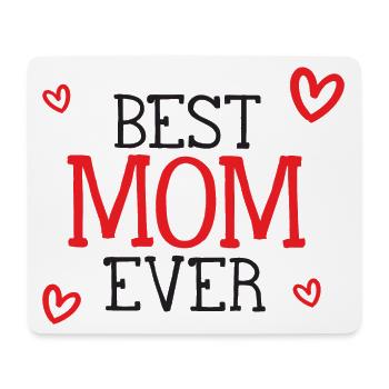 Best Mom Ever - Mouse Pad (horizontal) - white - Front