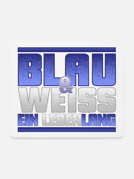 Blau Weiss ein Leben Lang - Mousepad (Querformat) - Weiß