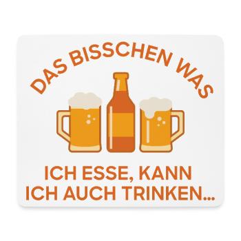Bier Trio Spruch: Was ich esse, trinke ich einfach - Mousepad (Querformat) - Weiß - Vorne