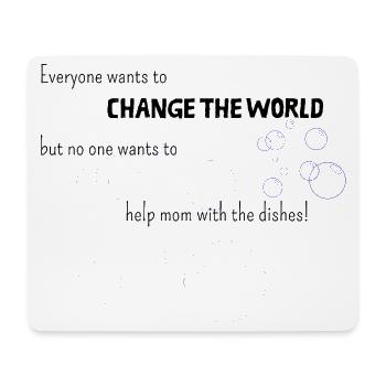 Improving the world starts with mom - Mouse Pad (horizontal) - white - Front