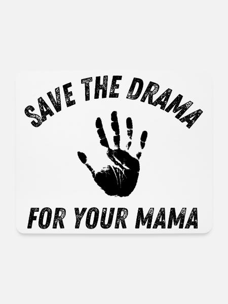 Spar dir das Drama für deine Mama Sarkastisch Witzig - Mousepad (Querformat) - Weiß